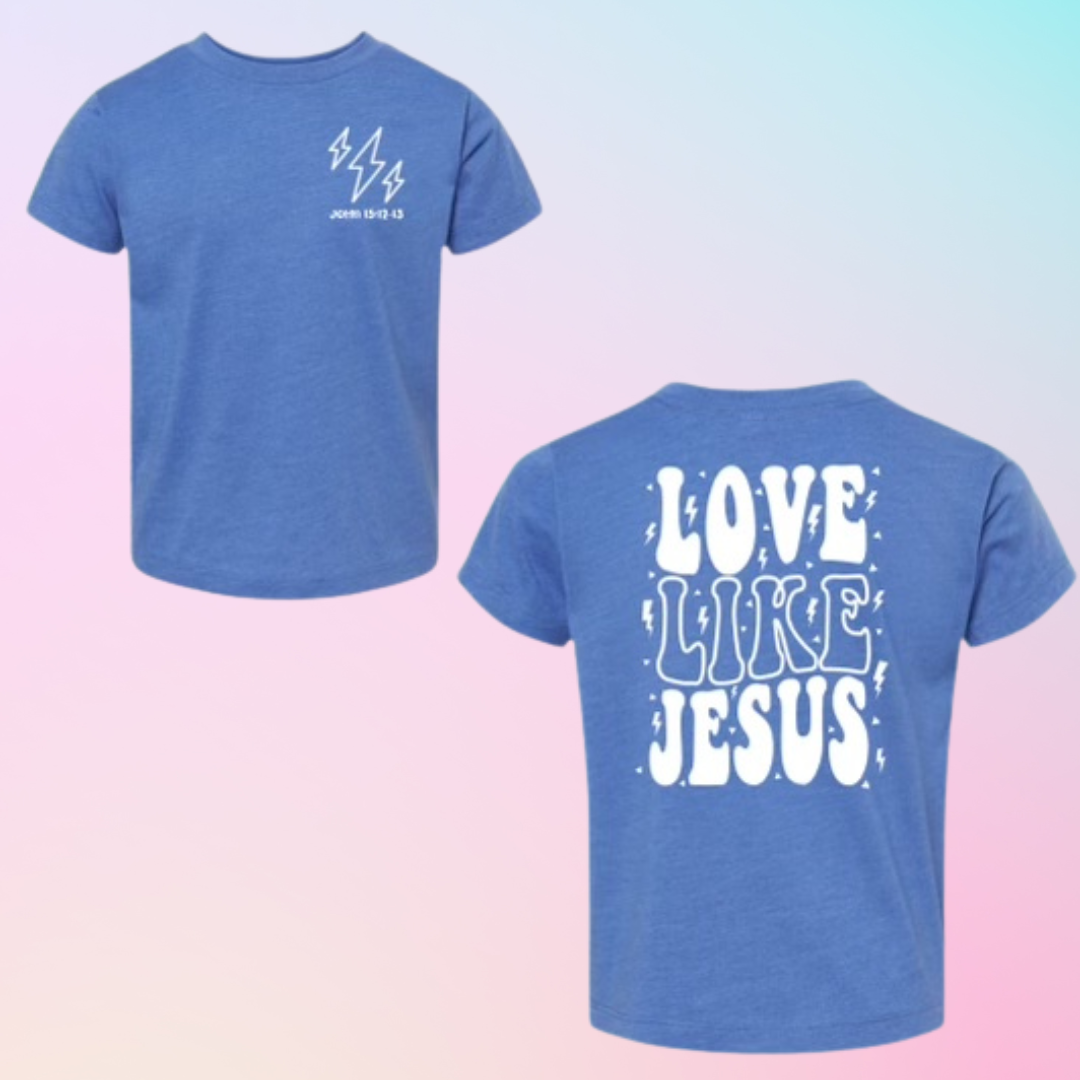 Love Like Jesus - Toddler